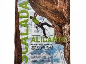 Guia Escalada Alicante Medio y Alto Vinalopo